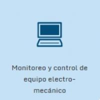 MONITOREO Y CONTROL DE EQUIPO ELECTROMECANICO
